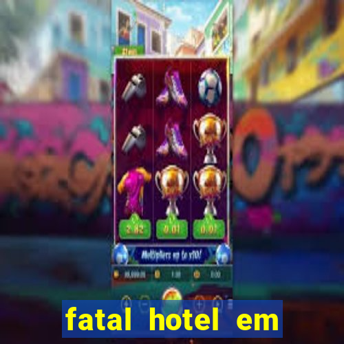 fatal hotel em barreiras ba